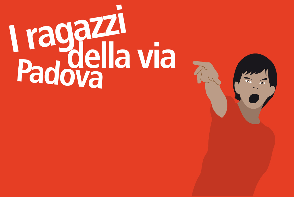 I ragazzi della via Padova
