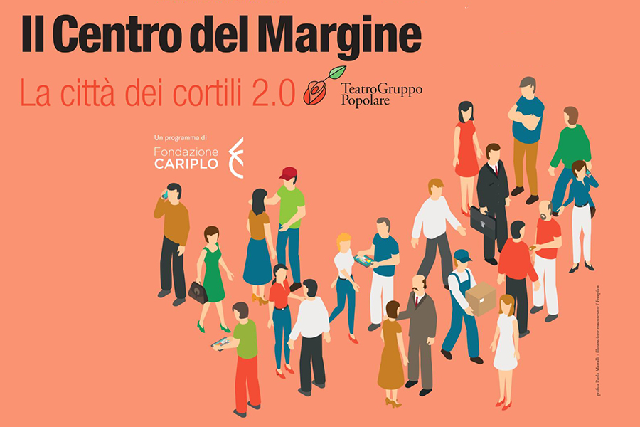 Il Centro del Margine. La città dei cortili 2.0